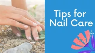 Tips for Nail Care