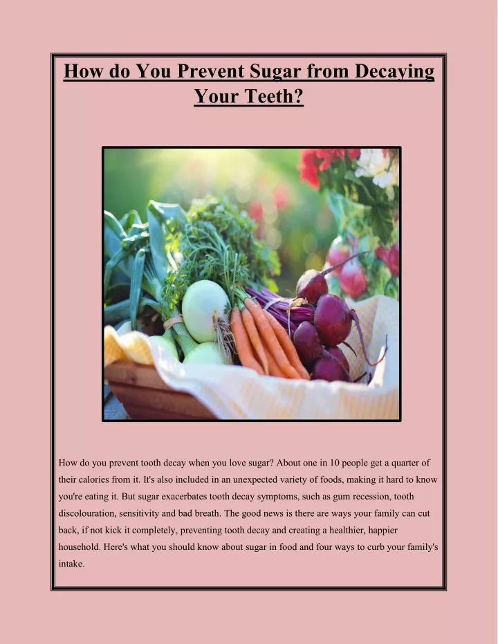 how do you prevent sugar from decaying your teeth