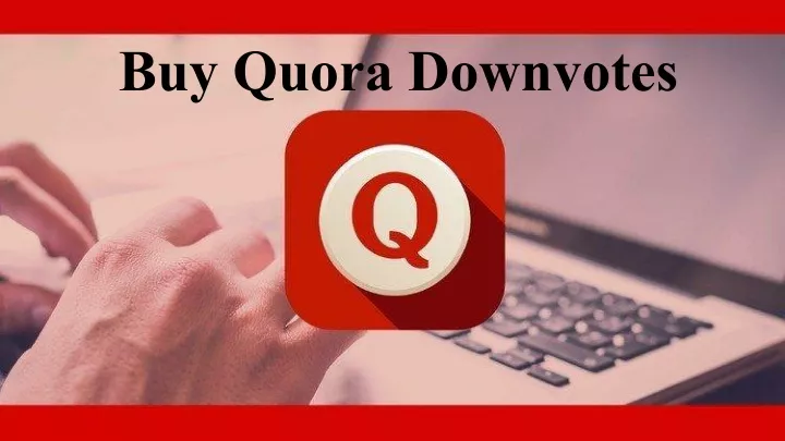 buy quora downvotes