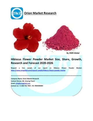 Hibiscus Flower Powder Market Size, Share, Trends, Analysis and Forecast 2020-2026