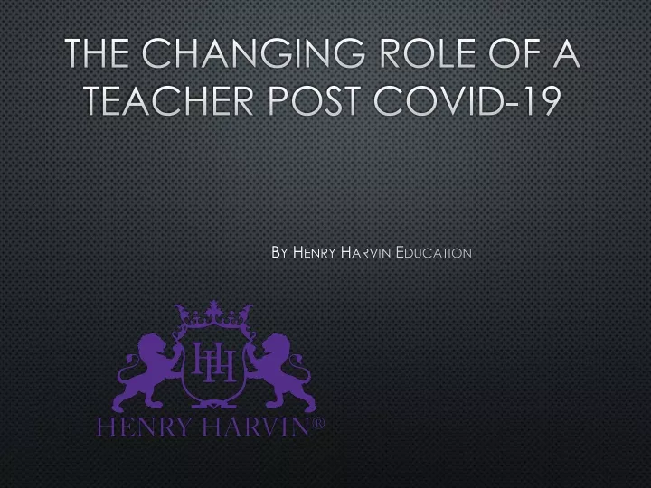 the changing role of a teacher post covid 19