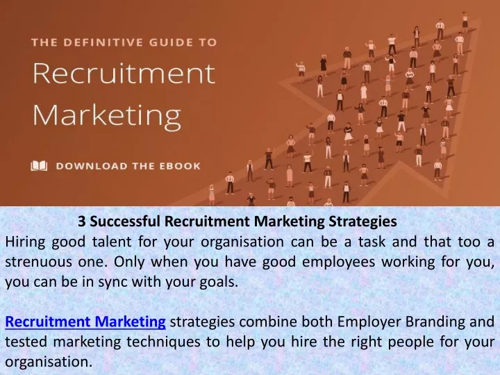 3 successful recruitment marketing strategies