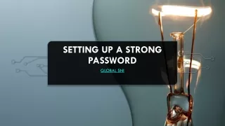 Setting Up A Strong Password