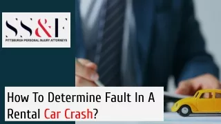 how to determine fault in a rental car crash