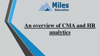 An overview of CMA and HR analytics