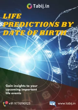 Life Predictions by date of birth to know the upcoming life events