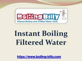 Instant Boiling Filtered Water - boiling-billy