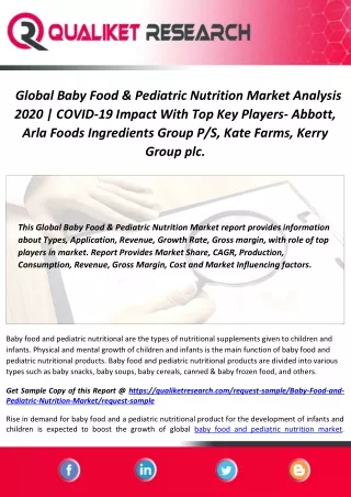 Global Baby Food & Pediatric Nutrition Market Analysis 2020 | COVID-19 Impact With Top Key Players- Abbott, Arla Foods I