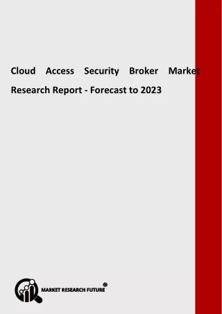 cloud access security broker market research