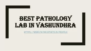 best pathology lab in vashundhra