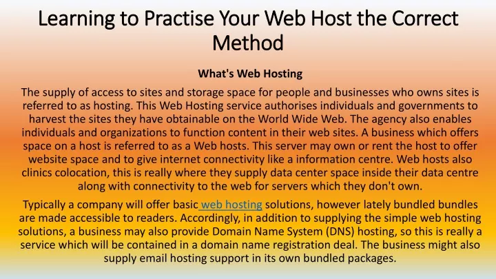learning to practise your web host the correct method