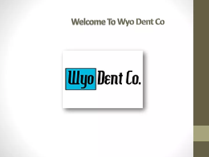 welcome to wyo dent co