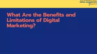 what are the benefits and limitations of digital