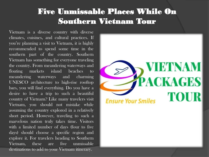 five unmissable places while on southern vietnam