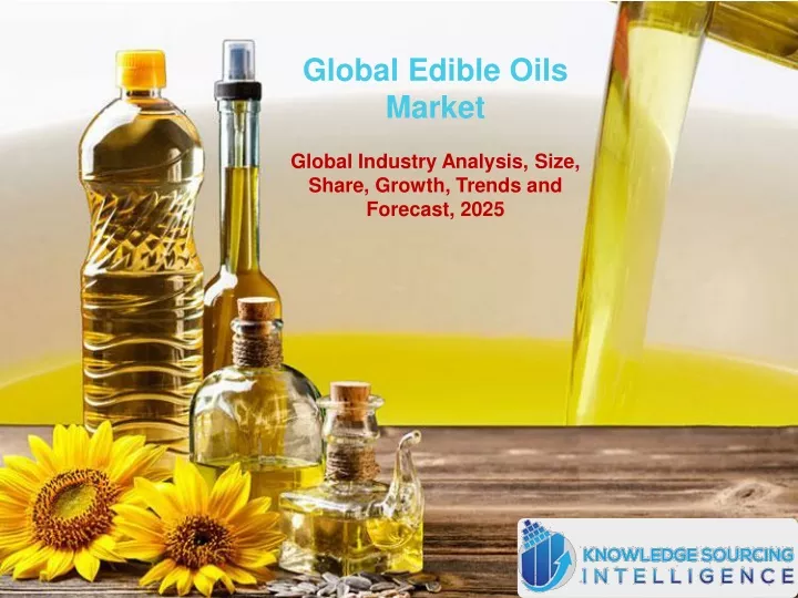 global edible oils market global industry