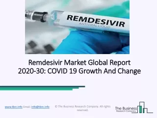 Remdesivir Market Industry Trends And Emerging Opportunities Till 2030