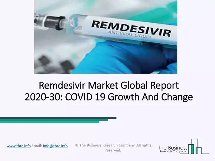 remdesivir market global report 2020 30 covid 19 growth and change