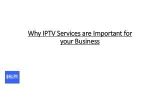 Why IPTV Services are Important for your Business?