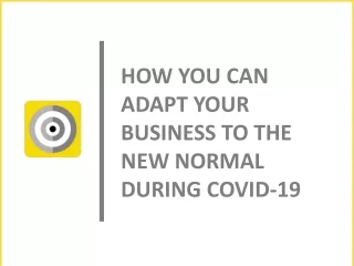 how you can adapt your business to the new normal