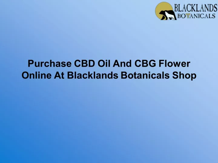 purchase cbd oil and cbg flower online