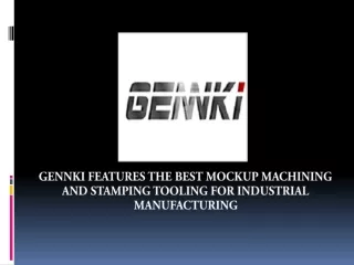 Find Mockup Machining Here At Gennki