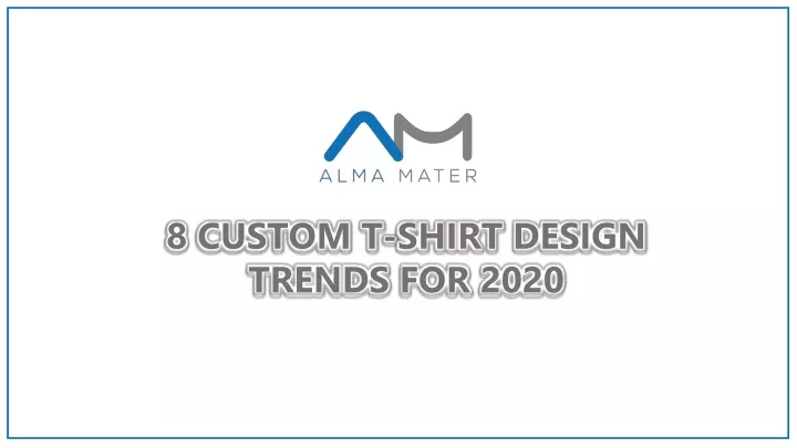 8 custom t shirt design trends for 2020