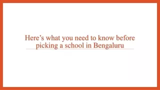 Here’s what you need to know before picking a school in Bengaluru