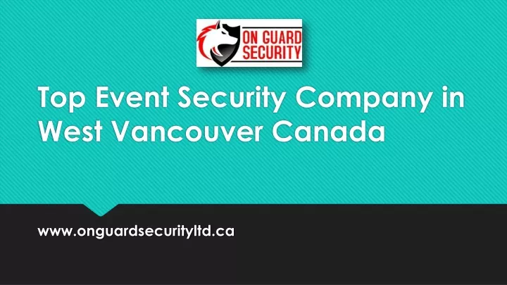 top event security company in west vancouver canada