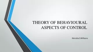 Behavioral aspects of control