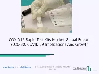 Global COVID19 Rapid Test Kits Market Opportunities And Strategies To 2030