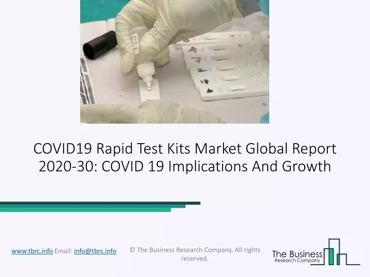 covid19 rapid test kits market global report 2020 30 covid 19 implications and growth