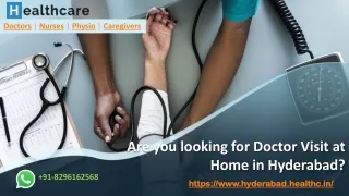 General Physician at Home in Hyderabad, On Call Doctor Visit at Home Hyderabad, General Physician in Home Hyderabad, Doc