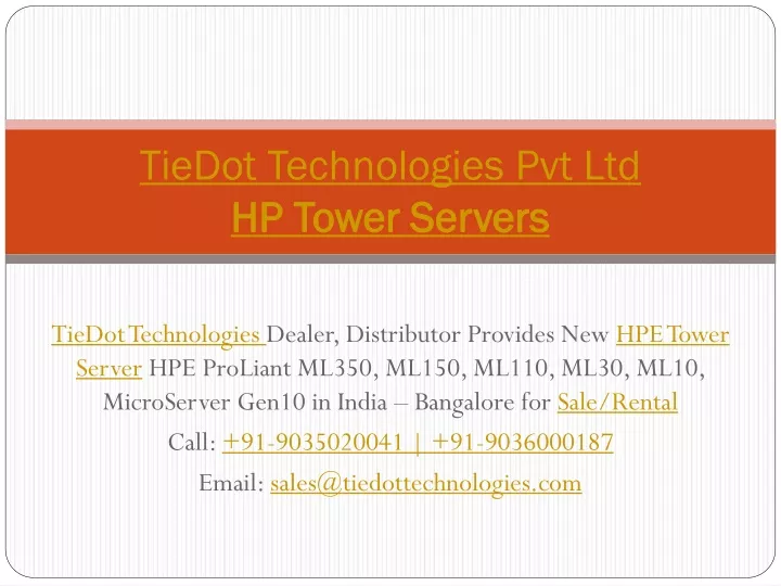 tiedot technologies pvt ltd hp tower servers