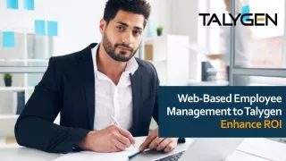 web based employee management to talygen enhance