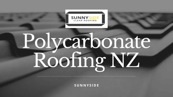 polycarbonate roofing nz