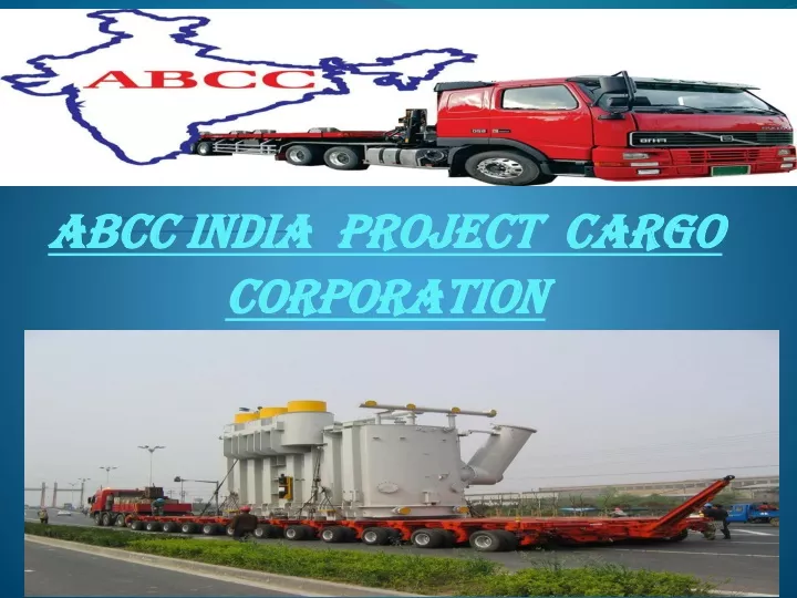 abcc india project cargo abcc india project cargo