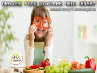 Organic Food Daycare New Jersey