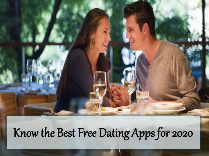 know the best free dating apps for 2020