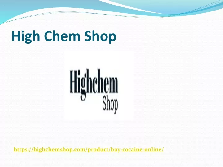 high chem shop