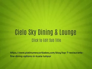 Cielo Sky Dining & Lounge