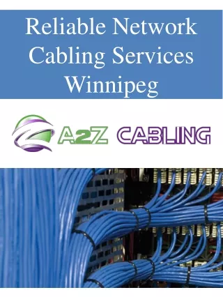 Reliable Network Cabling Services Winnipeg
