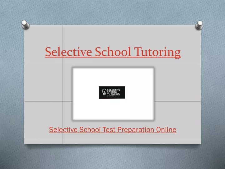 selective school tutoring