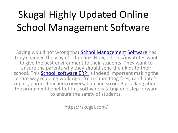 skugal highly updated online school management software