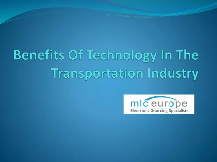 benefits of technology in the transportation industry