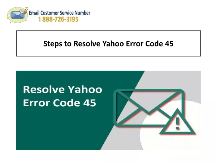 steps to resolve yahoo error code 45