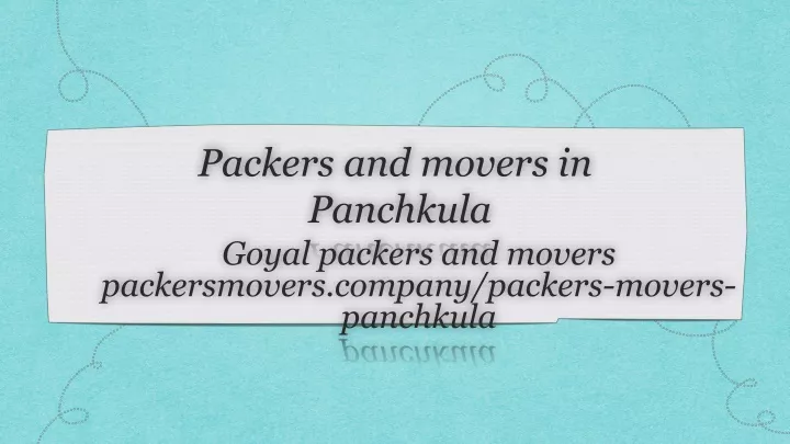 packers and movers in panchkula