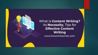 What is Content Writing? Its necessity, Tips for Effective Content Writing.