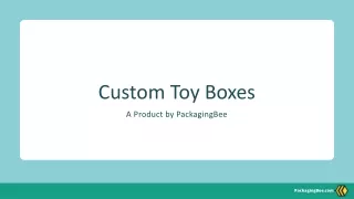 PackagingBee Presents Personalized Toy Boxes