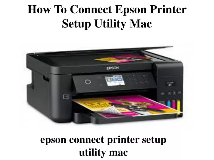 how to connect epson printer setup utility mac