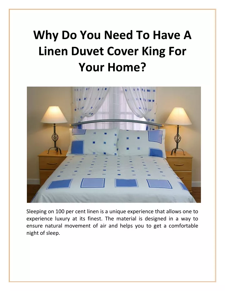 why do you need to have a linen duvet cover king